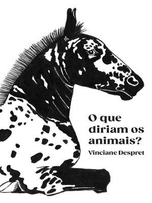 cover image of Que diriam os animais?